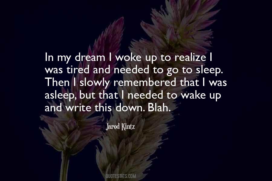 Tired Sleep Quotes #978787