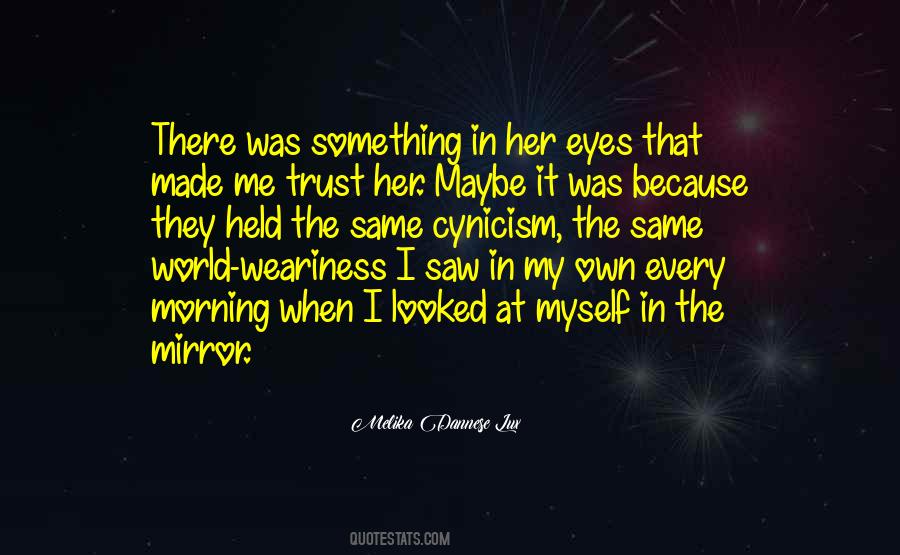 In My Own Quotes #1179347
