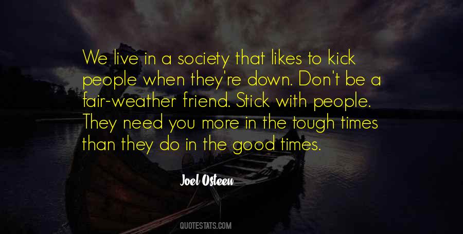 To Be A Good Friend Quotes #1734832