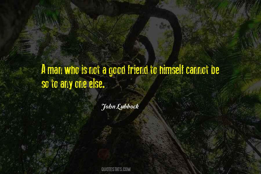 To Be A Good Friend Quotes #341376