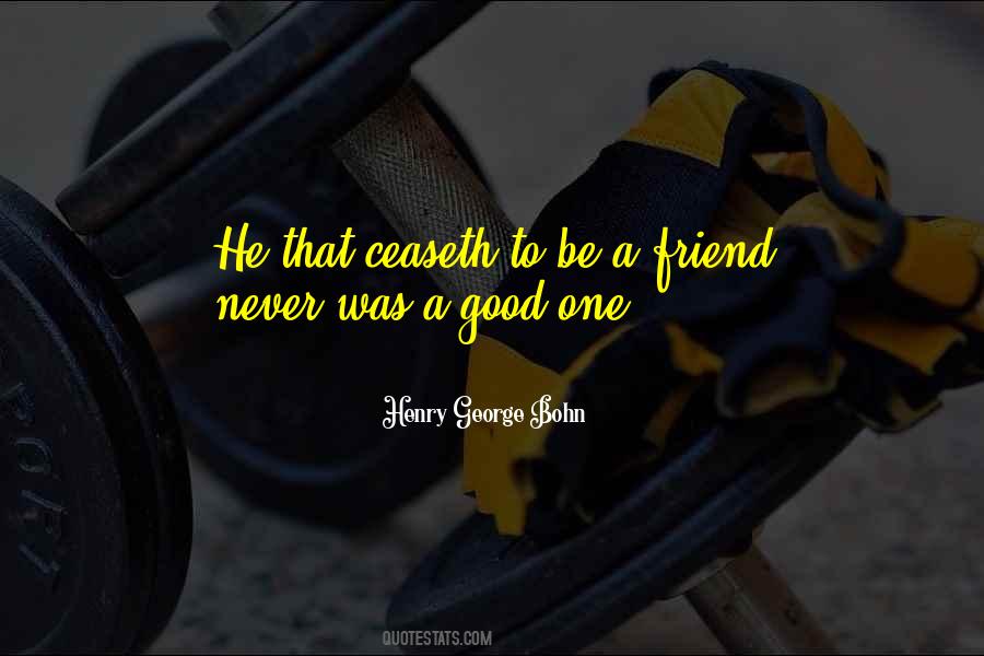 To Be A Good Friend Quotes #455568