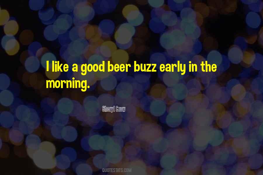 Morning Beer Quotes #1529362