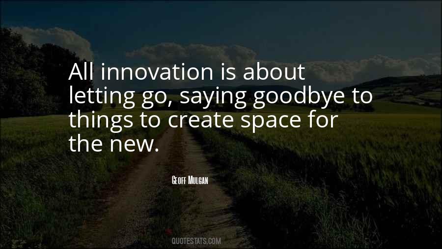 Create New Things Quotes #1681713