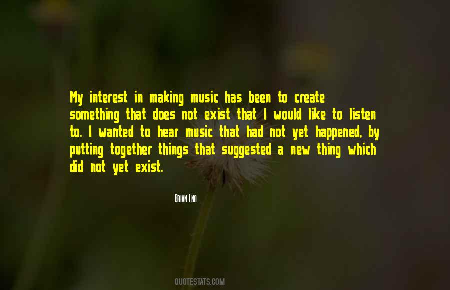 Create New Things Quotes #1798450