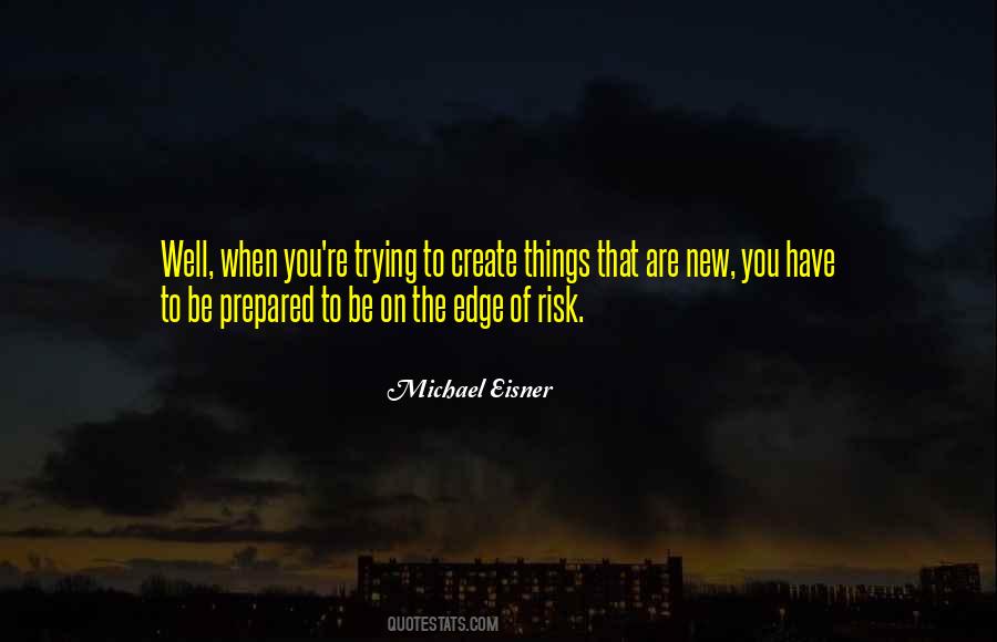 Create New Things Quotes #1823126