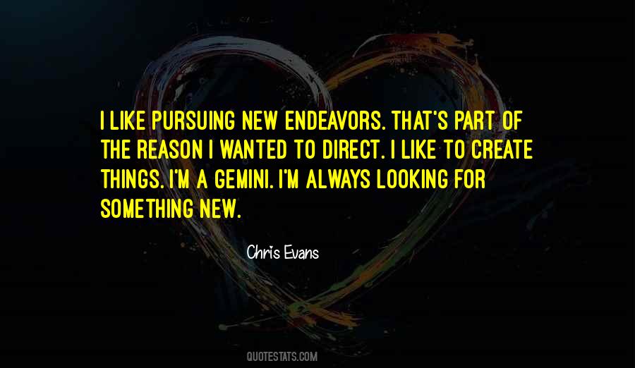 Create New Things Quotes #977252