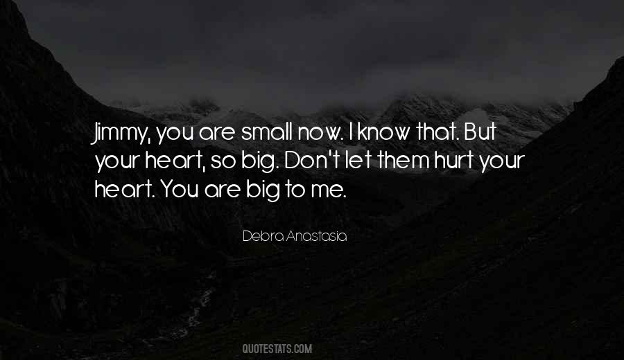 Small But Big Quotes #535674