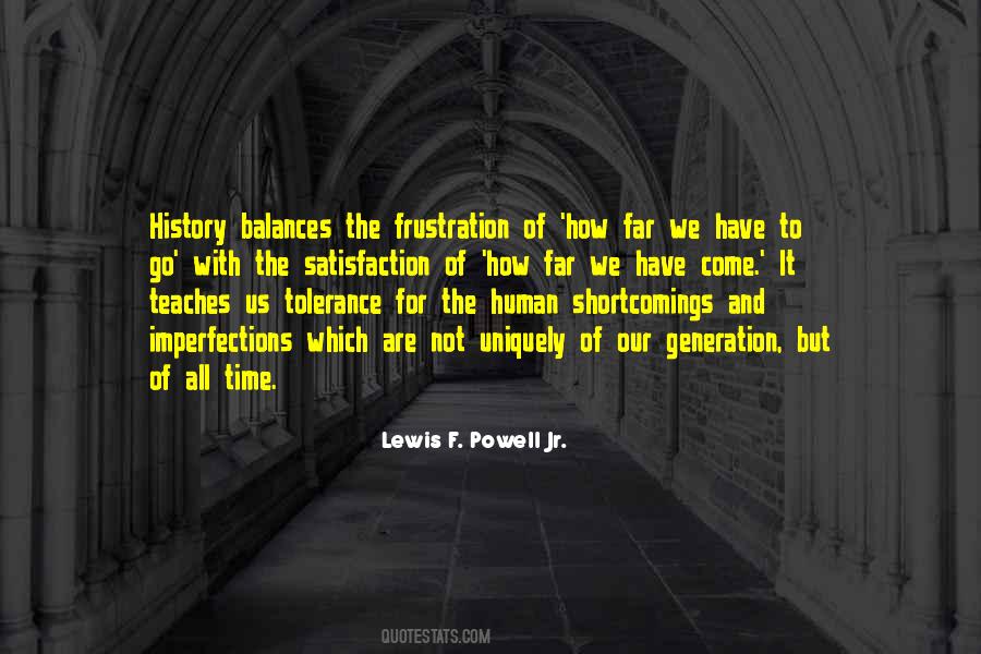 How Far We Have Come Quotes #1569768