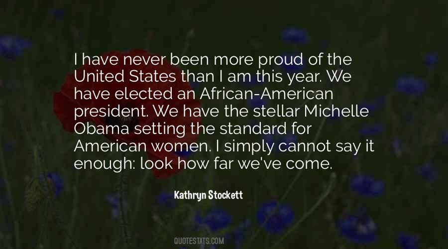 How Far We Have Come Quotes #1877151