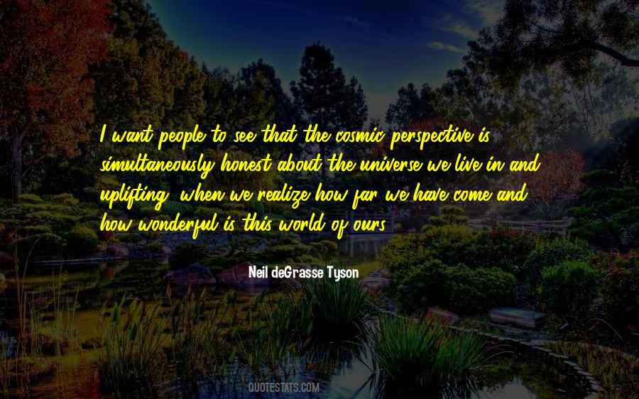 How Far We Have Come Quotes #626874