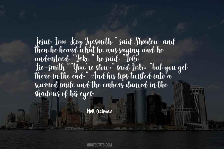 Smile Jesus Quotes #1831691