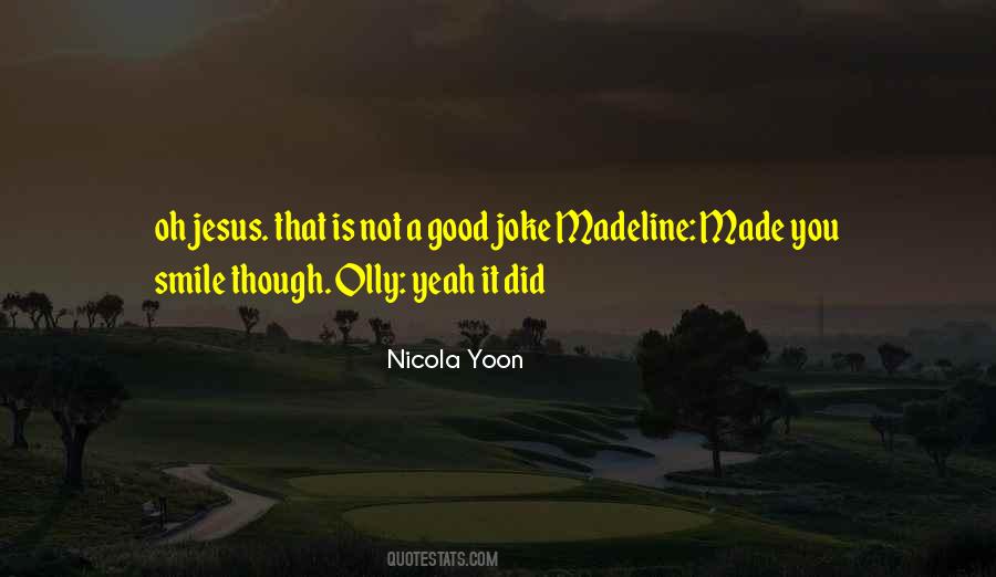 Smile Jesus Quotes #622464