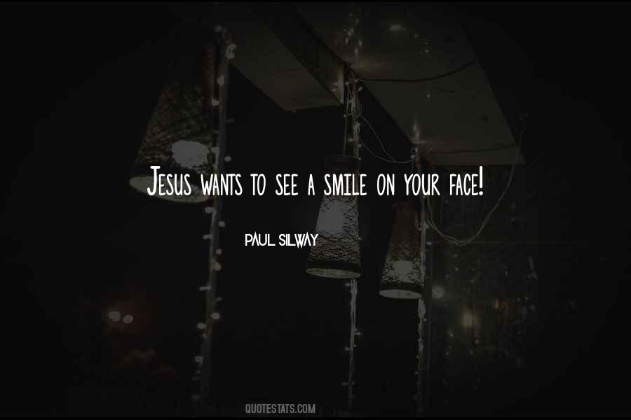 Smile Jesus Quotes #653095