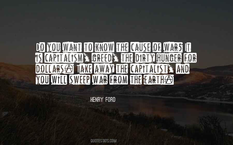 Quotes About Greed And War #120965
