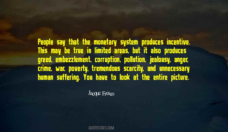 Quotes About Greed And War #854730