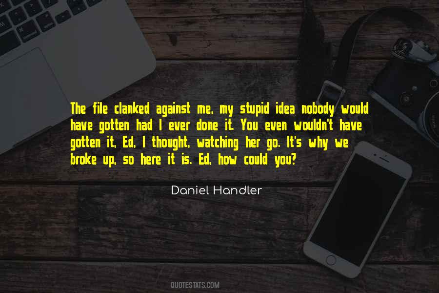 Cheating Me Quotes #303513