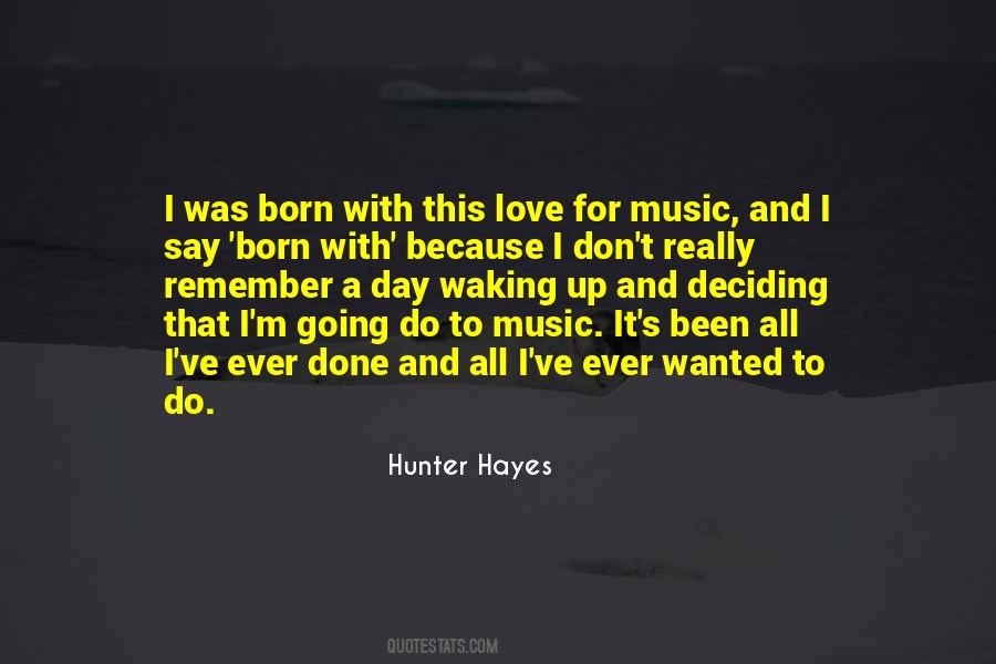 I Was Born To Do This Quotes #1267218