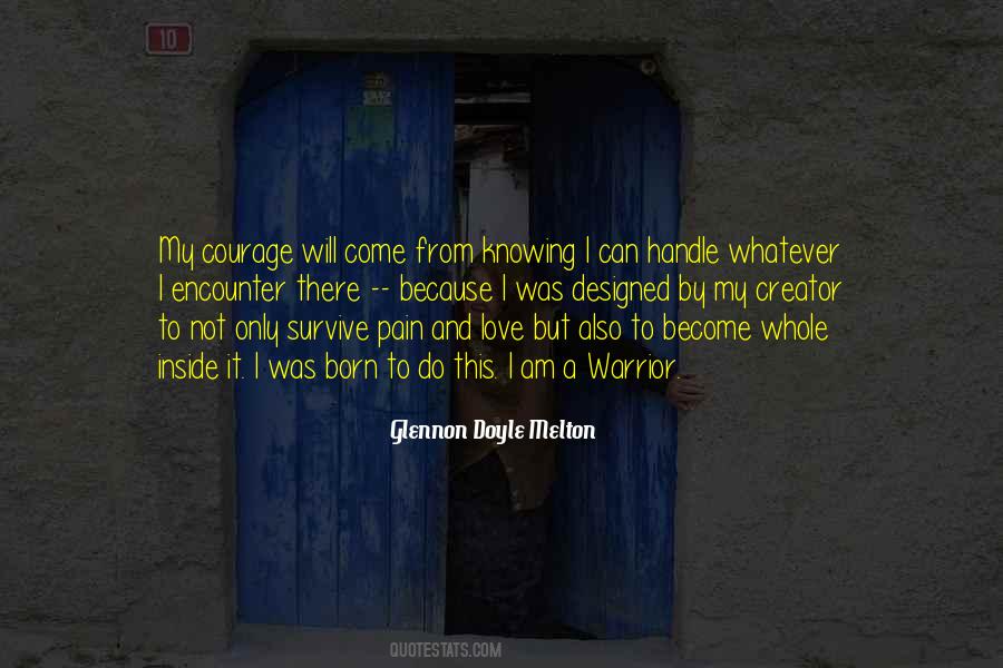 I Was Born To Do This Quotes #1334798