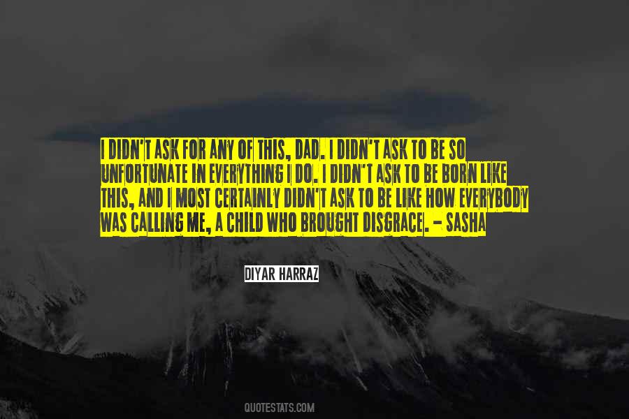 I Was Born To Do This Quotes #885304