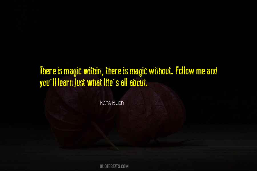Just Follow Me Quotes #104287
