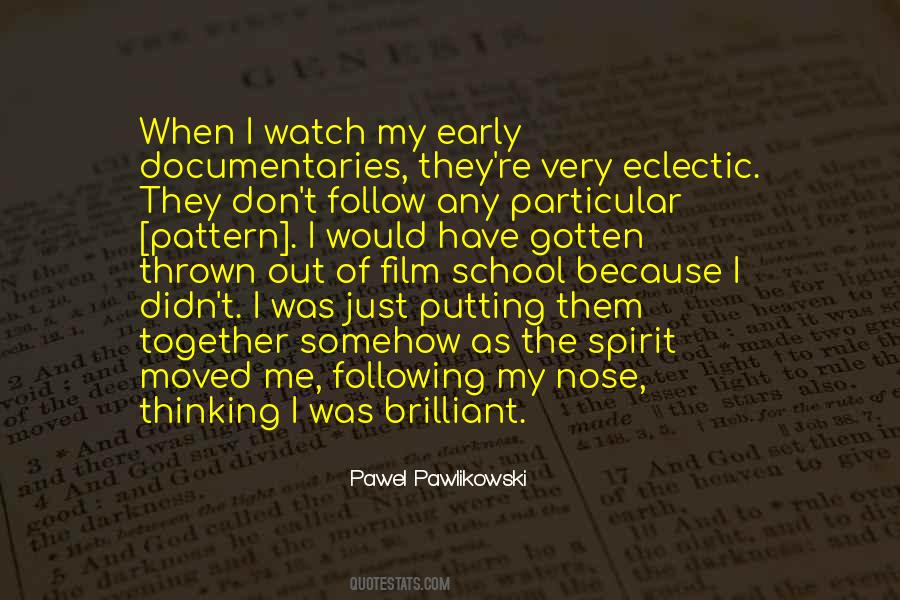 Just Follow Me Quotes #1215725