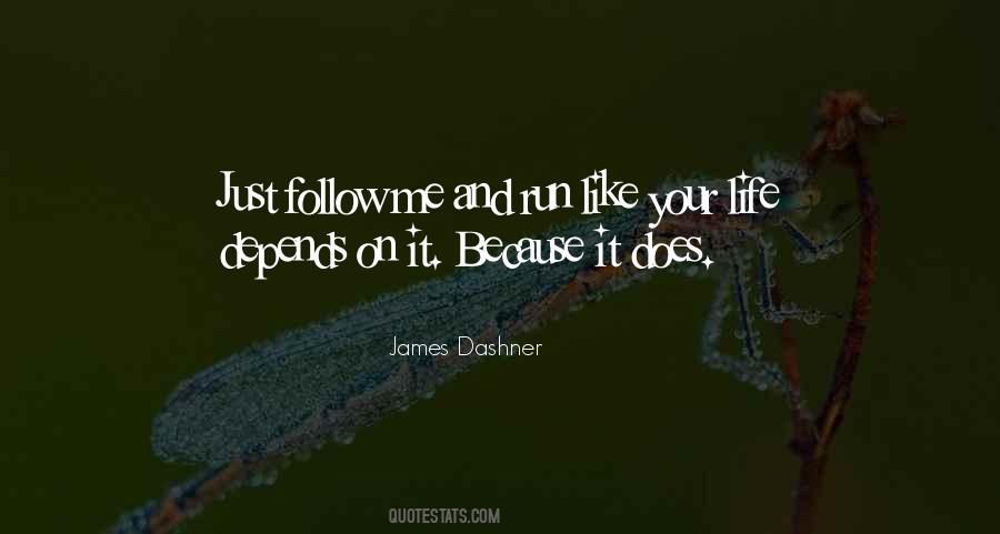 Just Follow Me Quotes #143720