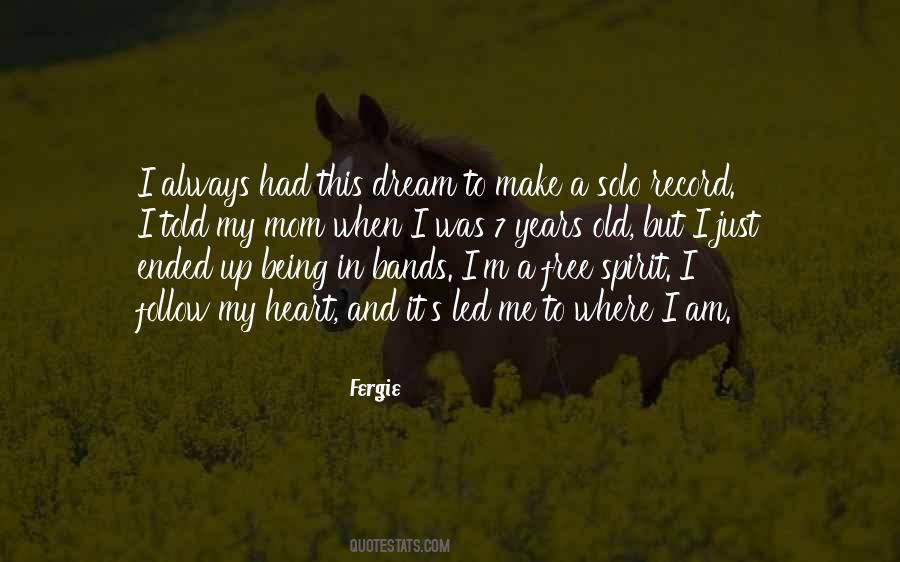 Just Follow Me Quotes #1590076