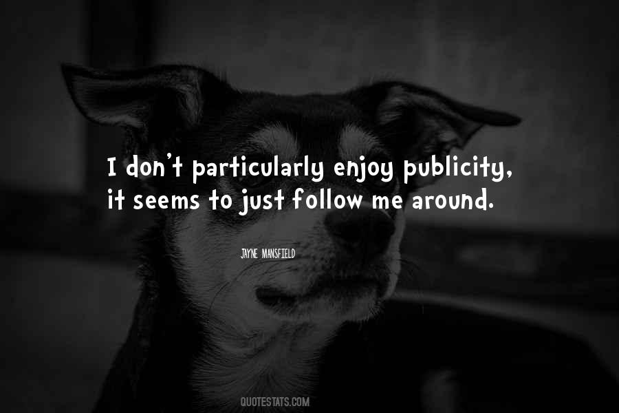 Just Follow Me Quotes #728688