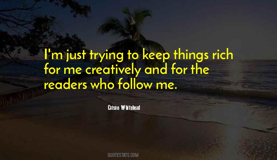 Just Follow Me Quotes #911045