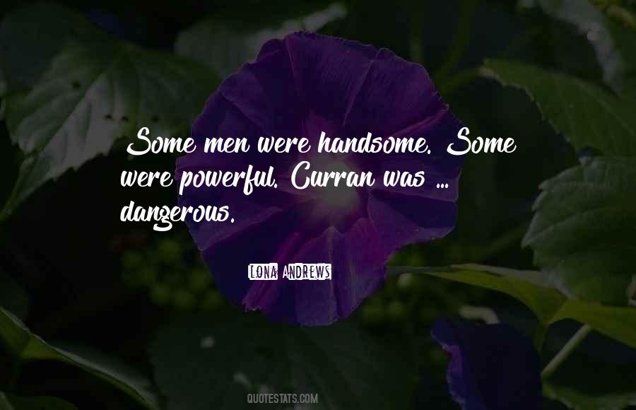 Quotes About Handsome Men #845840