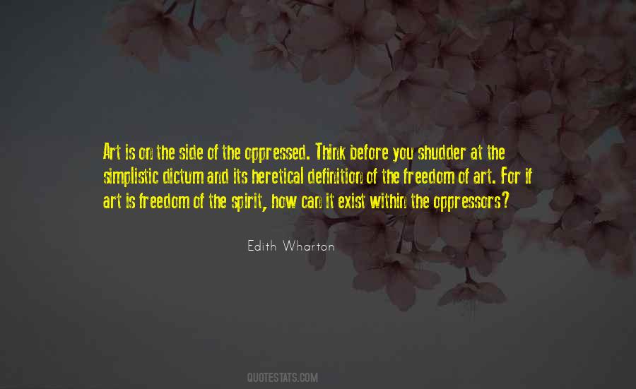 Quotes About The Freedom Of Art #1158809