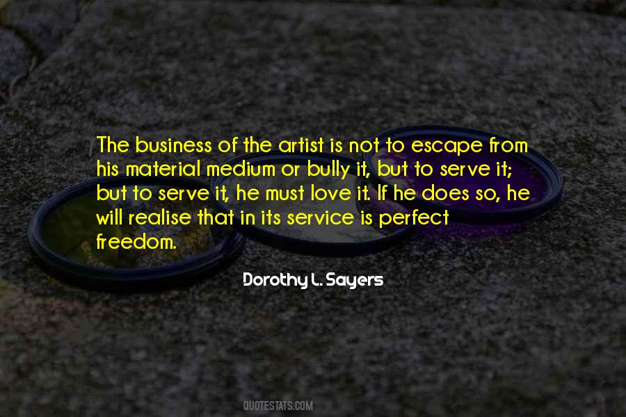 Quotes About The Freedom Of Art #145429