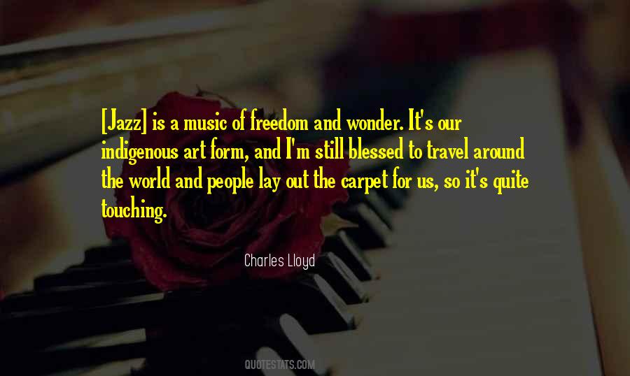 Quotes About The Freedom Of Art #1857829