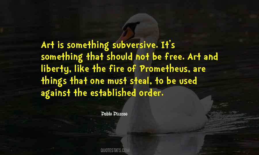 Quotes About The Freedom Of Art #763443