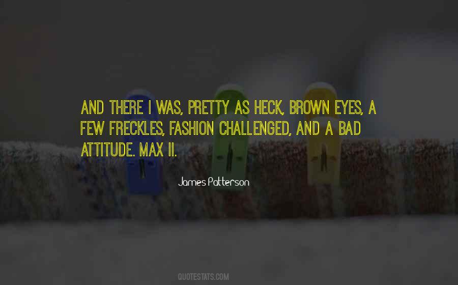 Freckles Brown Quotes #914597