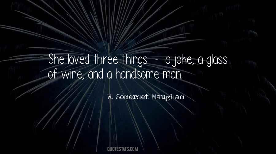 Quotes About Handsome Man #246191