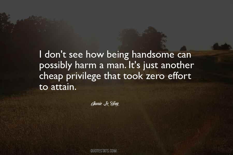 Quotes About Handsome Man #420379