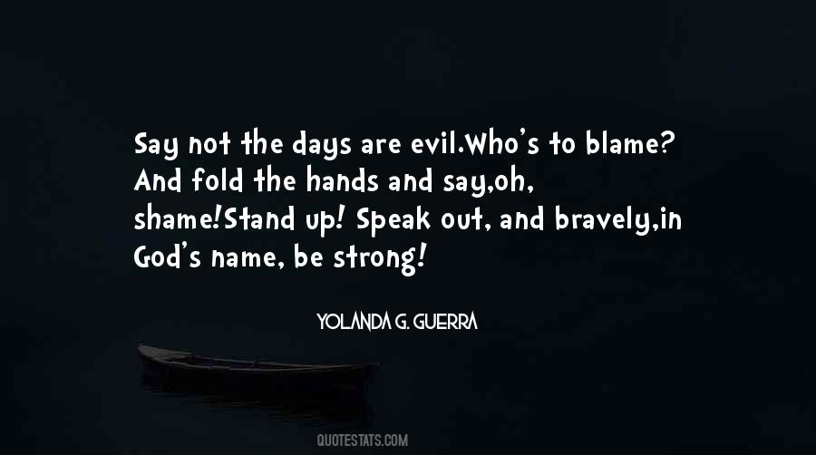 Shame And Blame Quotes #735123