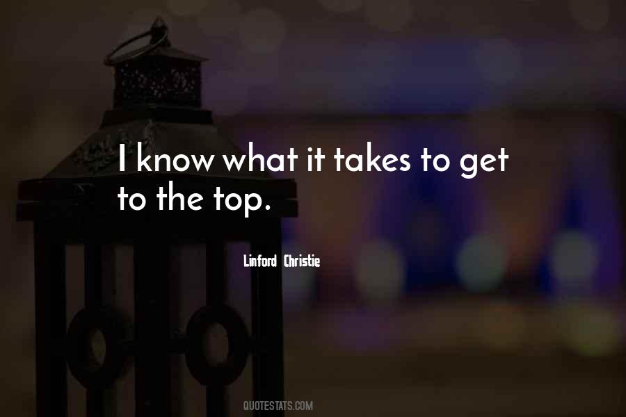 To Get To The Top Quotes #231487