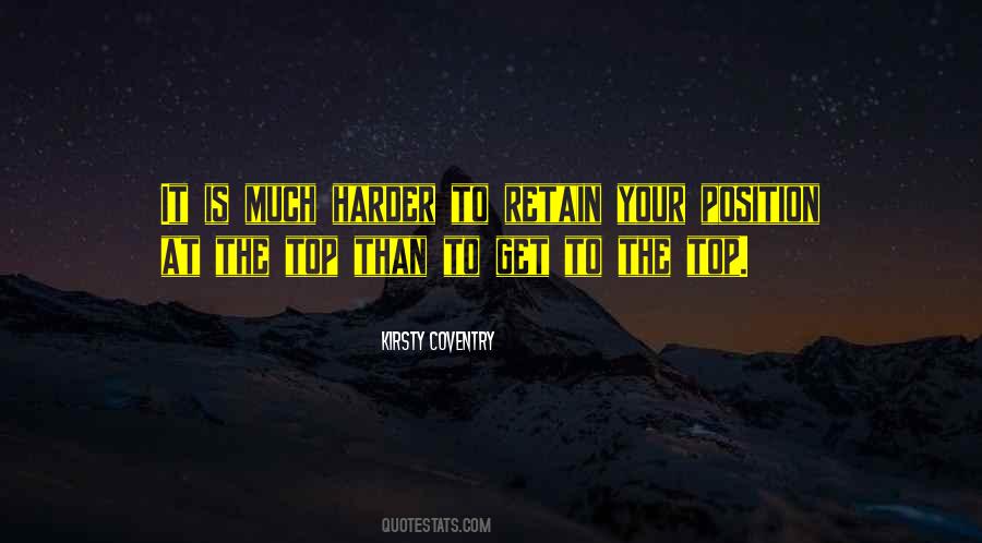 To Get To The Top Quotes #416684