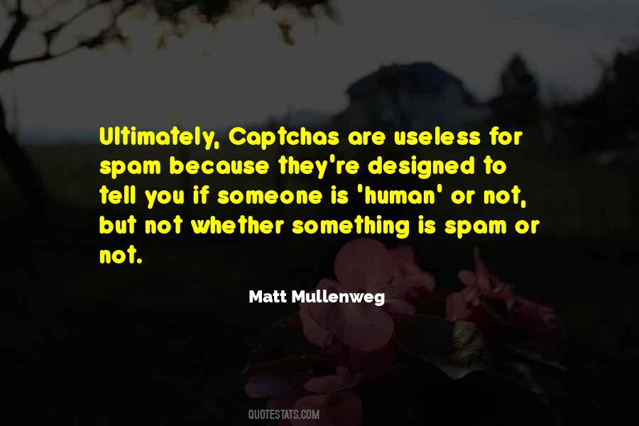 You Are Not Human Quotes #1532876