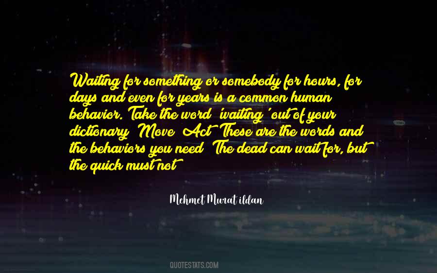 You Are Not Human Quotes #1597084