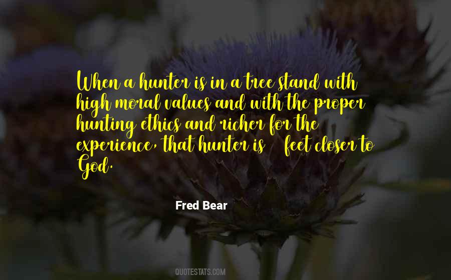 Fred Bear Hunting Quotes #752562