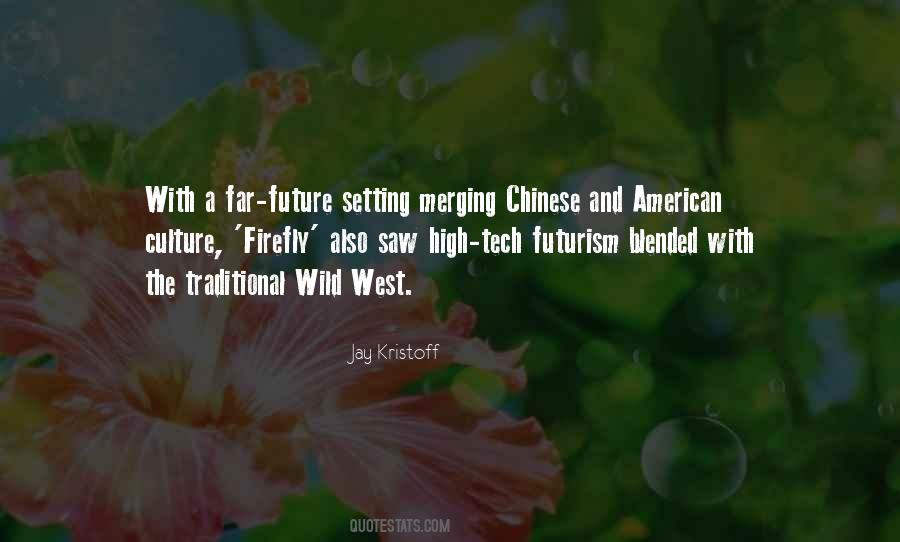 Far West Quotes #1178031