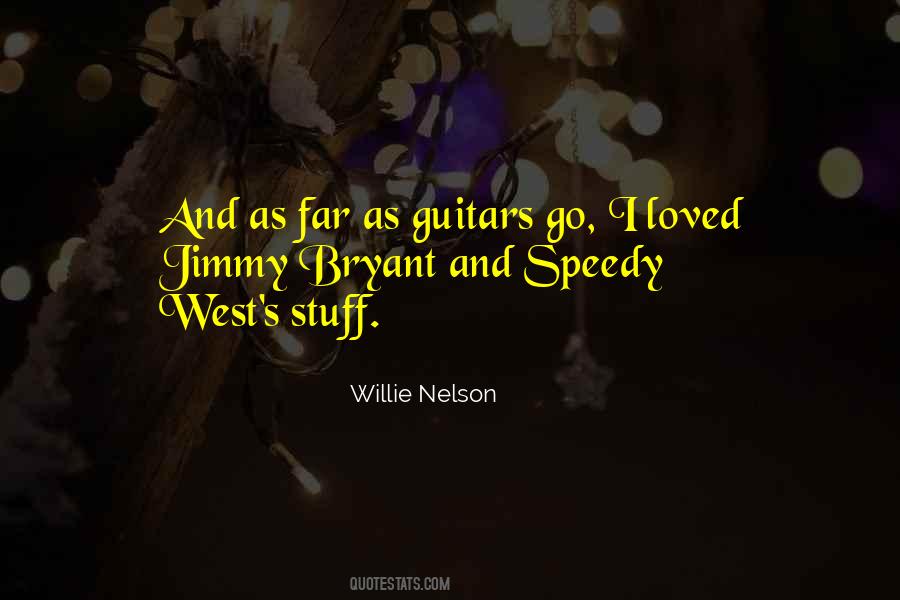 Far West Quotes #1810018