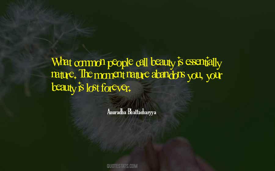 Lost In The Beauty Quotes #1354533