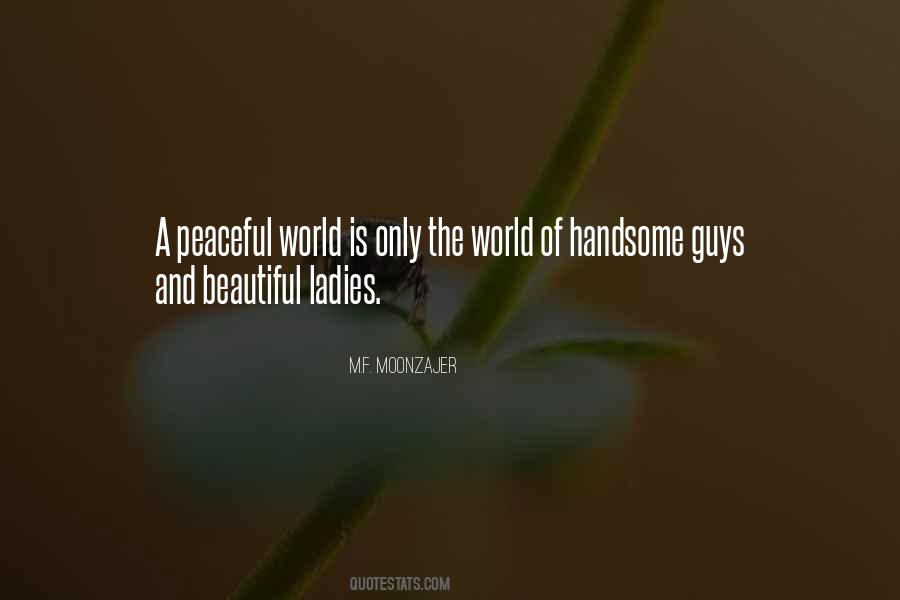 Quotes About Handsome Guys #1140300