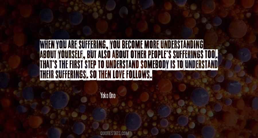 Love Is About Understanding Quotes #408383