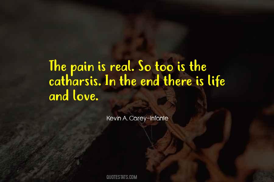 Pain Is Real Quotes #333800