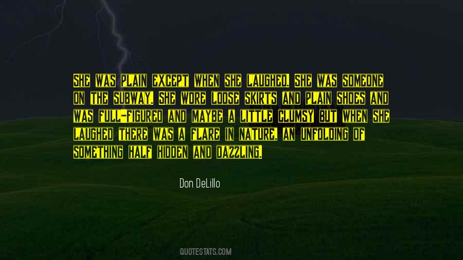 Half There Quotes #182871